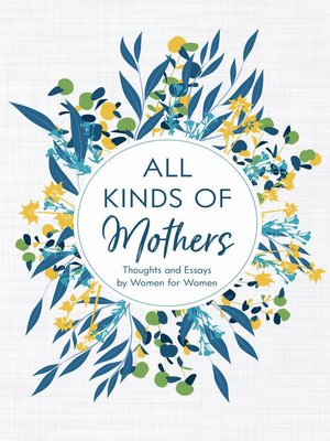 cover image of All Kinds of Mothers